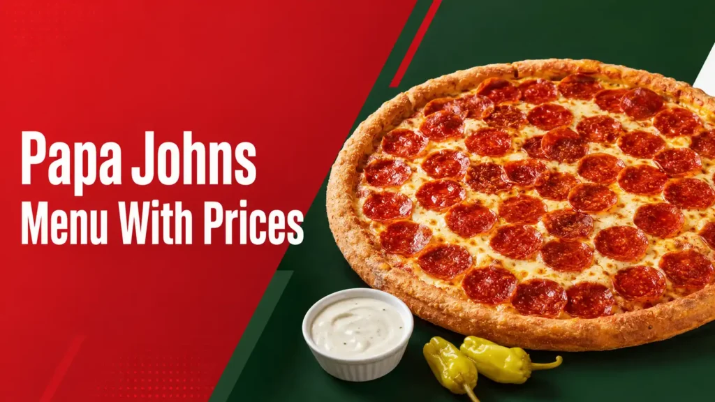 Papa Johns Menu With Prices